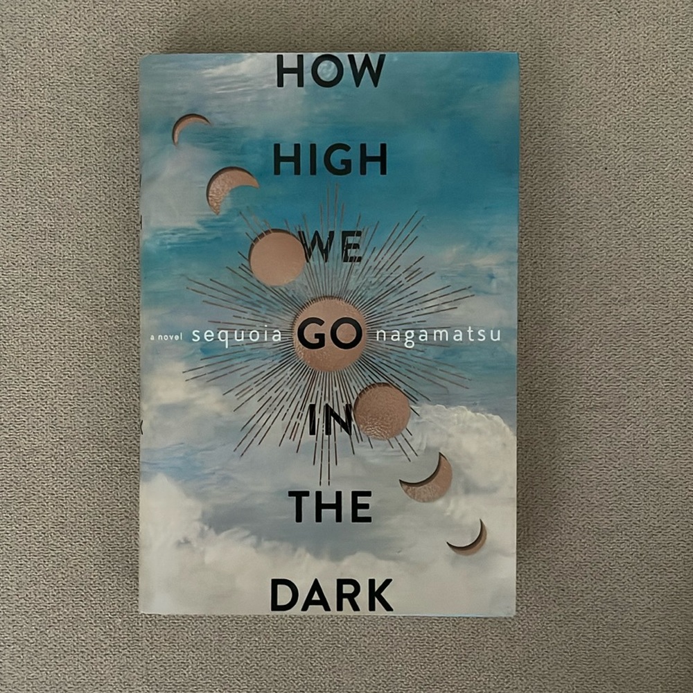 How high we go in the dark hardcover book
